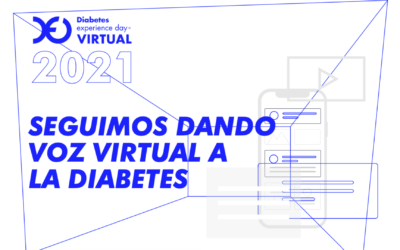 Ya tenemos en marcha el Diabetes Experience Day Virtual 2021